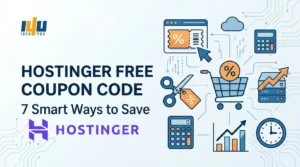 Hostinger Free Coupon Code 7 Smart Ways to Save